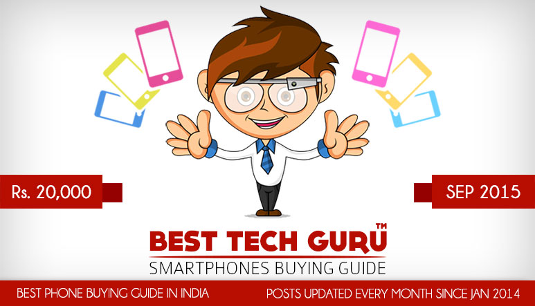 10 Best Android Phones under 20000 Rs (September 2015)