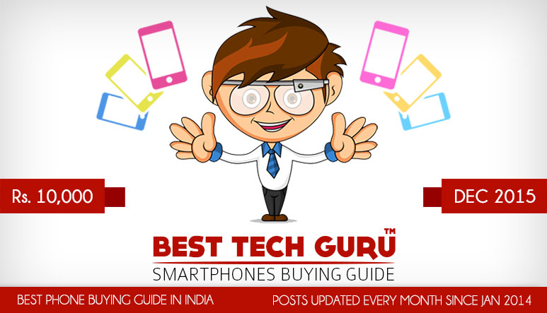 10 Best Android Phones under 10000 Rs (December 2015)