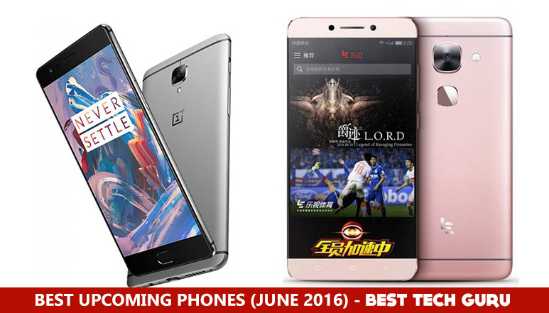 Best Upcoming Smartphones in June 2016
