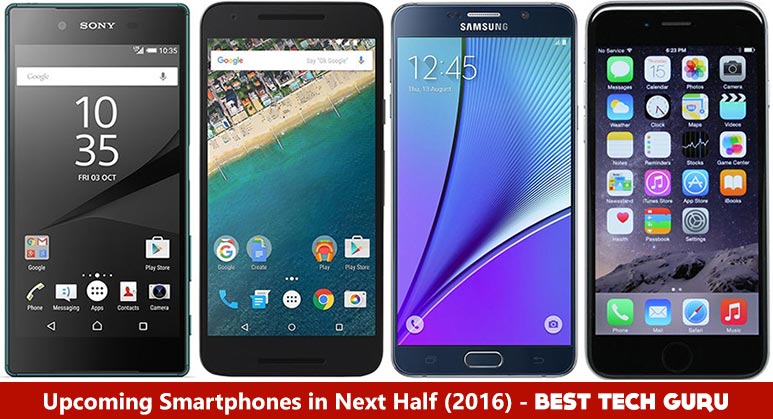 Upcoming Smartphones in next half of 2016